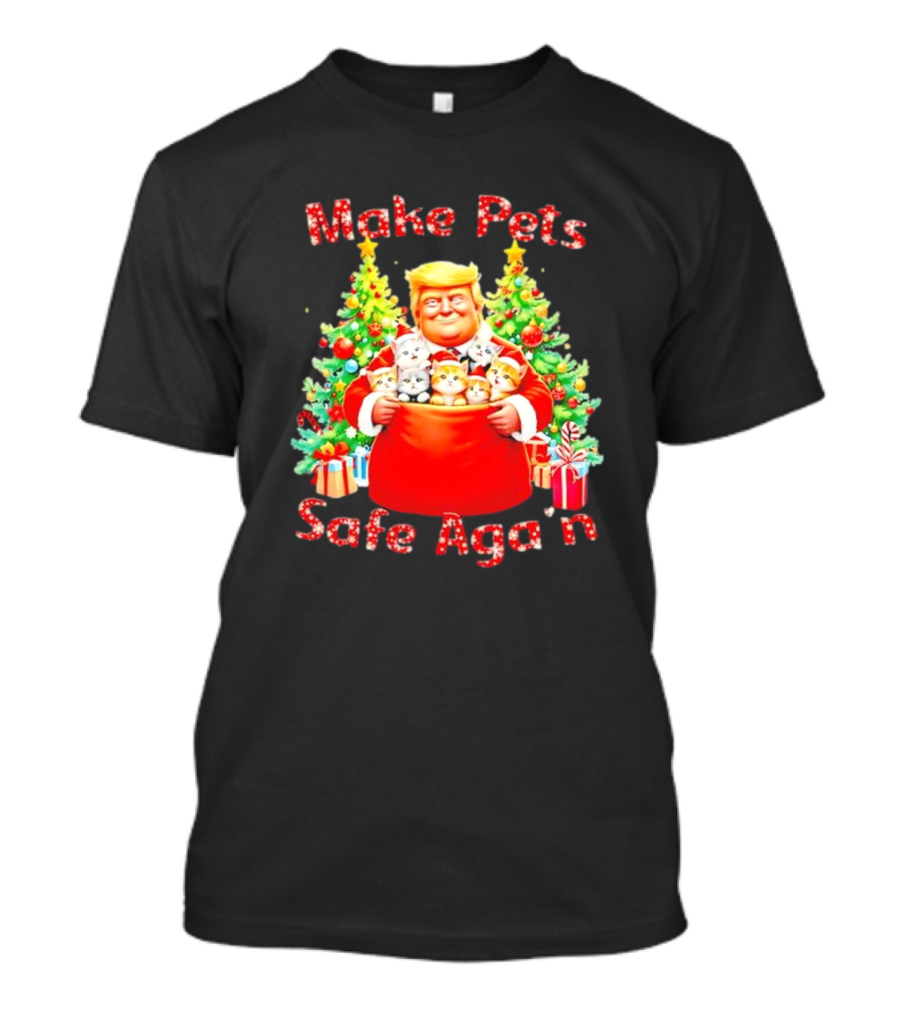 Christmas Trump Santa Make Pets Safe Again With Cats And Gifts T-Shirt