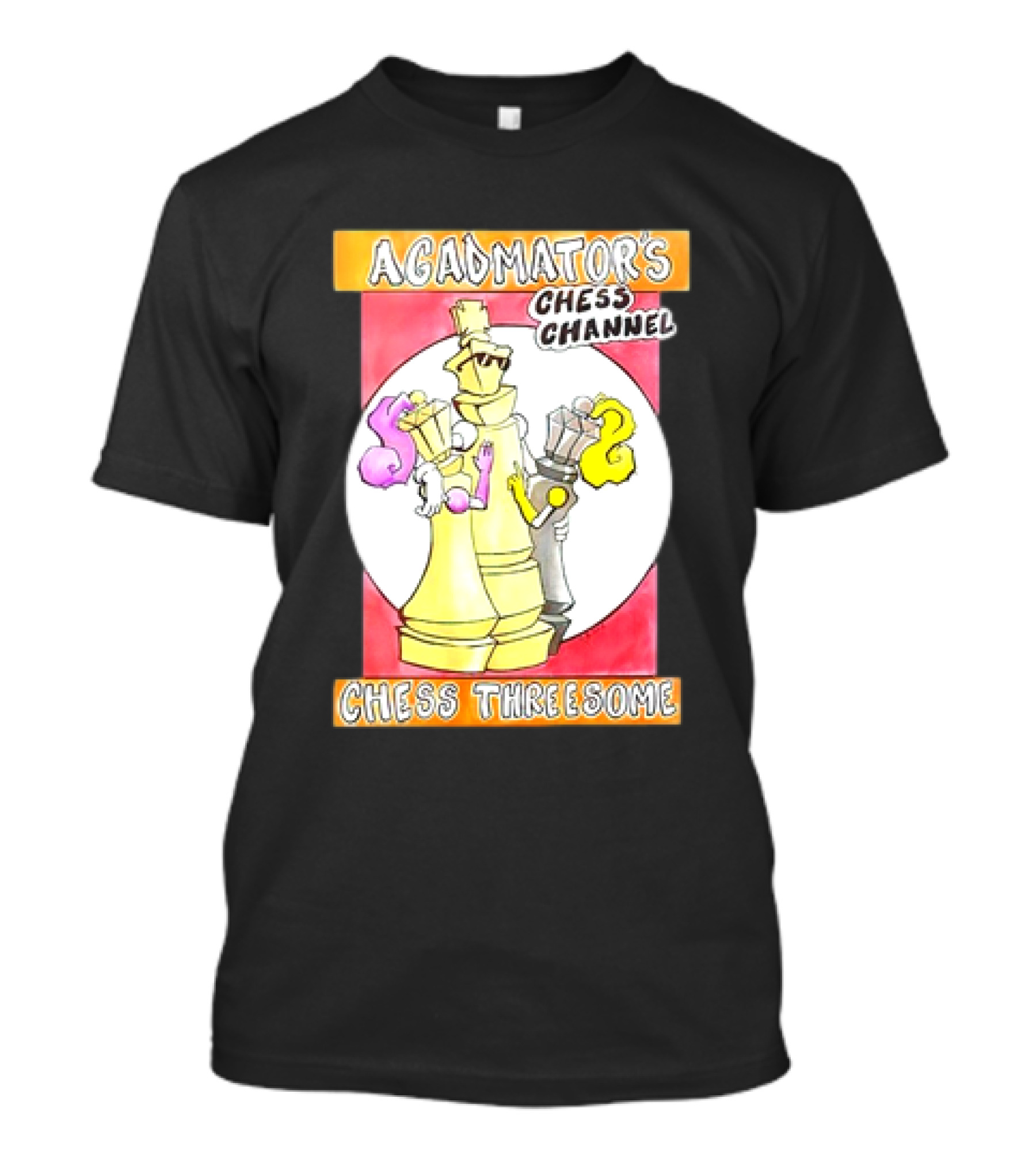 AGADMATOR'S CHESS CHANNEL CHESS THREESOME SLOYS T-Shirt