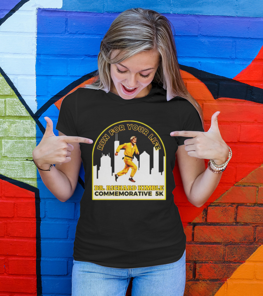 Run For Your Life Dr Richard Kimble Commemorative 5K Chase Through City T-Shirt