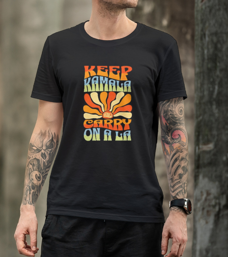 Keep Kamala And Carry On-A-La Retro Flower Design Psychedelic 70s T-Shirt