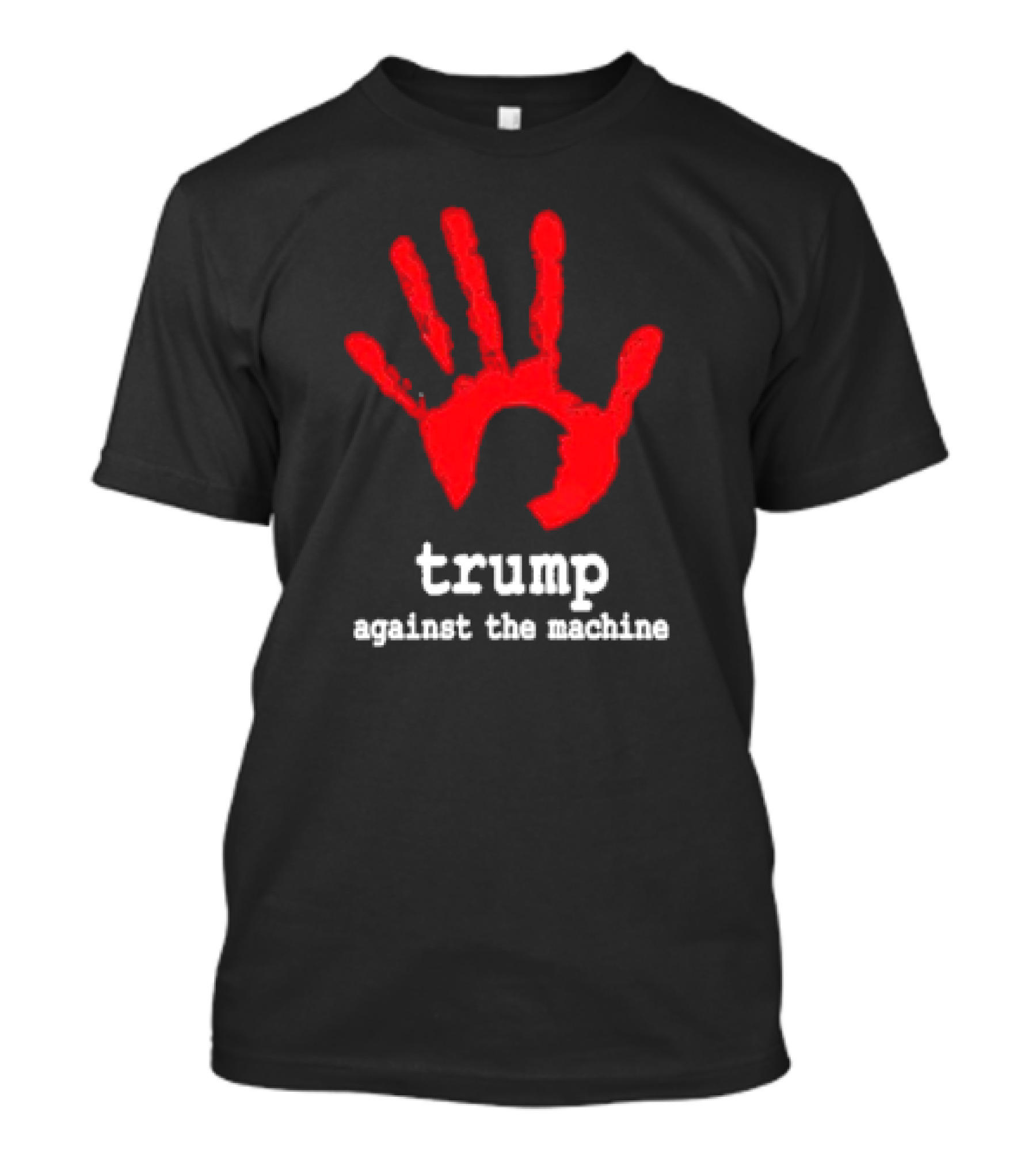 Trump Against The Machine Red Handprint T-Shirt