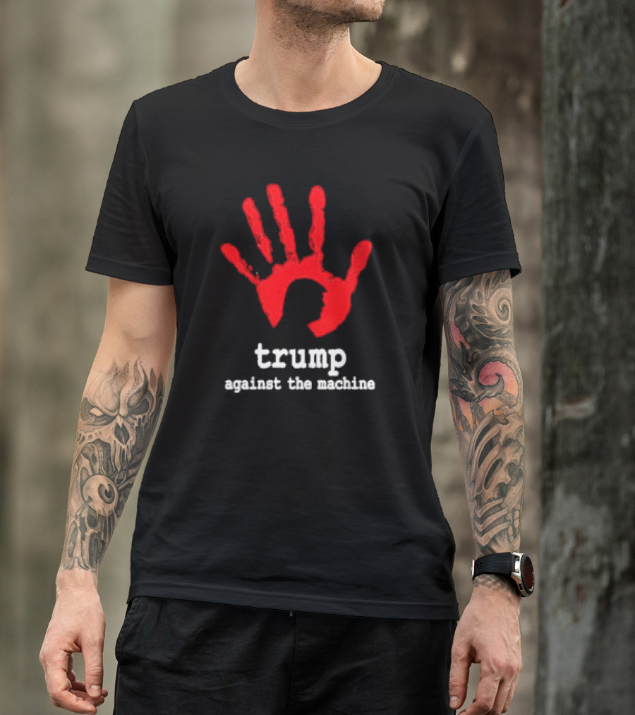 Trump Against The Machine Red Handprint T-Shirt
