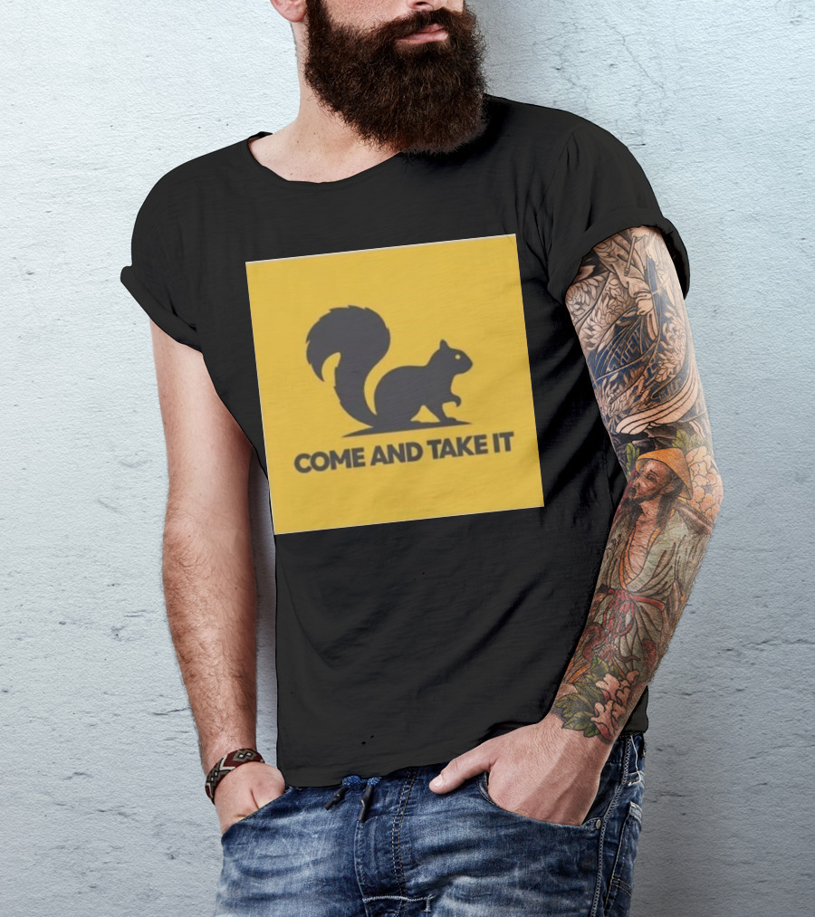 Come And Take It Squirrel Justice For Peanut T-Shirt