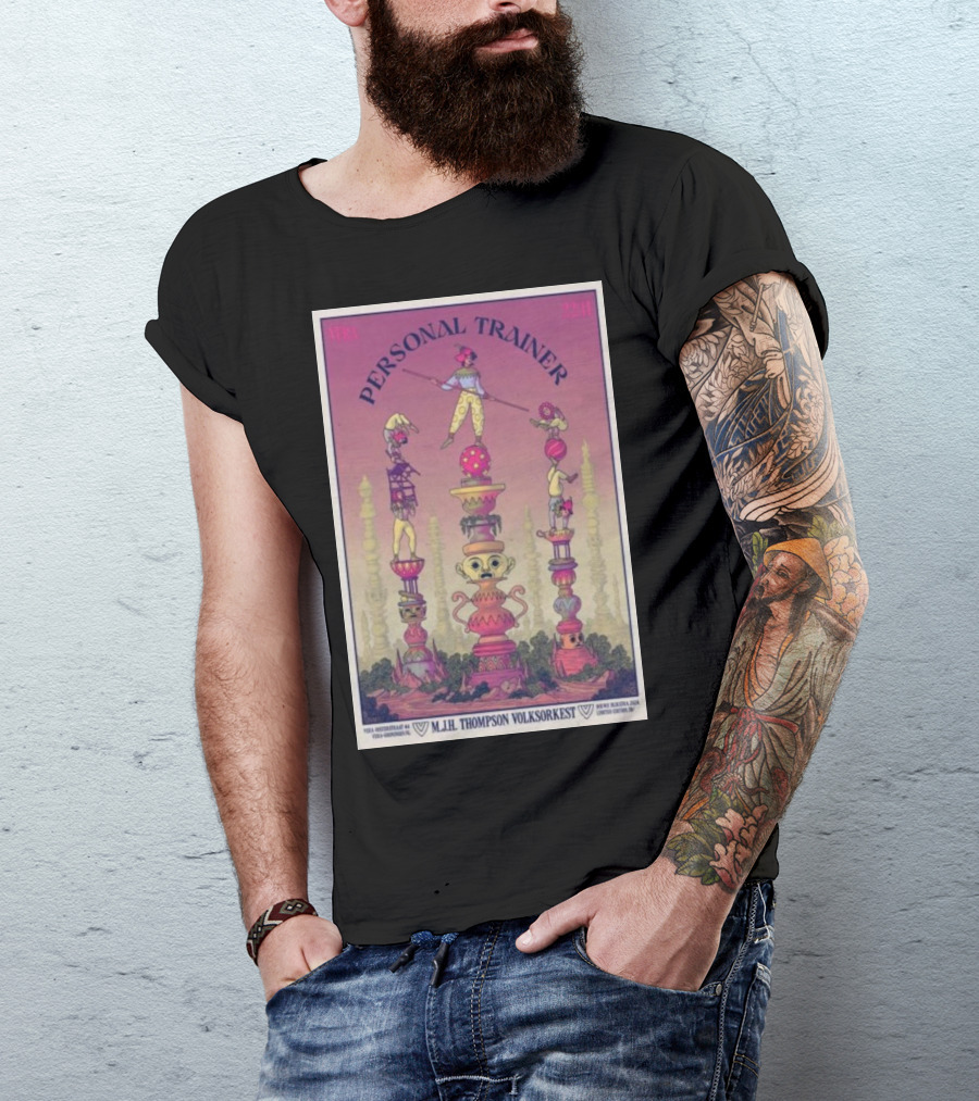 M.J.H. Thompson Volksorkest Personal Trainer Vera Nov 22 2024 Psychedelic T-Shirt