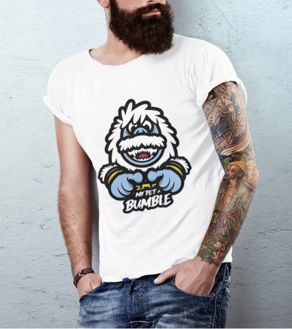 My Pet Bumble Abominable Snow Monster Yeti Holding T-Shirt