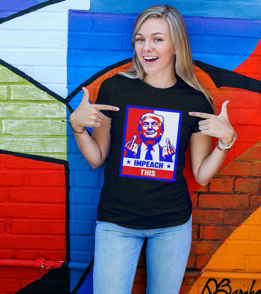 Impeach This Trump Red White Blue Gesture T-Shirt