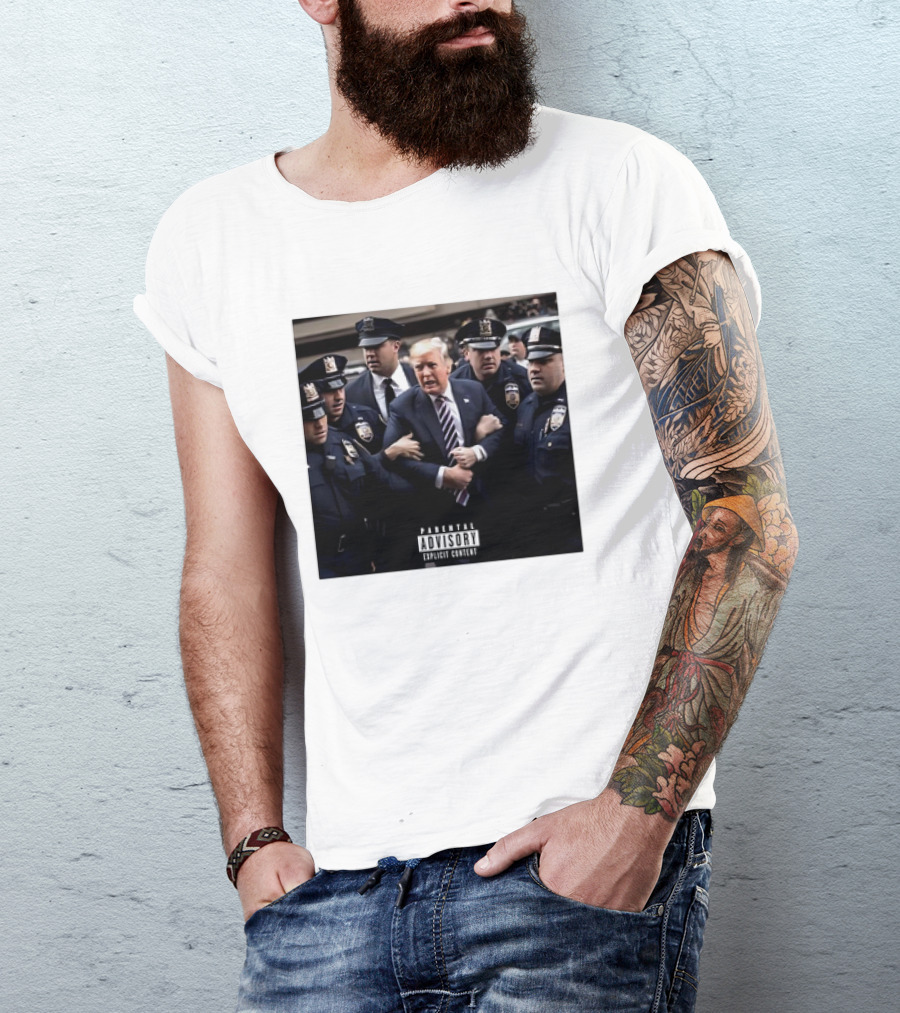 Parental Explicit Content Trump Getting Arrested Meme Police Surrounding Scene T-Shirt