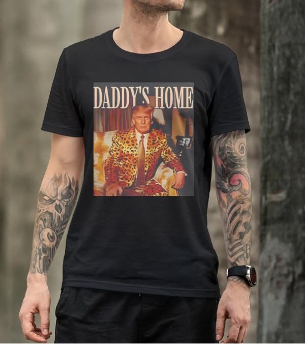 Daddy’s Home Trump Leopard Suit T-Shirt