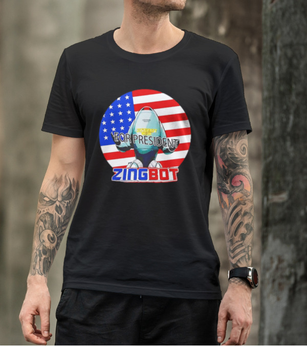 Zingbot For President USA Flag T-Shirt
