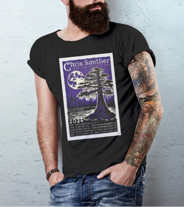 Chris Smithers And The Motivators 2024 Tour Dates With David Goodrich BettySoo Zak Trojano Moon And Tree T-Shirt