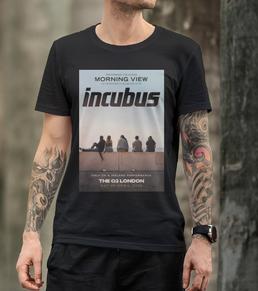 Incubus Morning View Performing In Its Entirety Plus The Hits The O2 London Sat 26 April 2025 T-Shirt