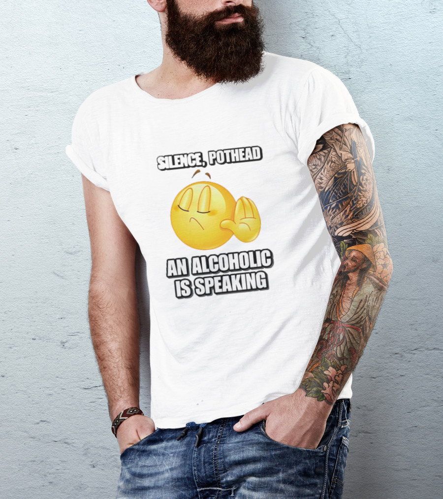 Silence Pothead An Alcoholic Is Speaking Emoji Face With Hand Gesture T-Shirt