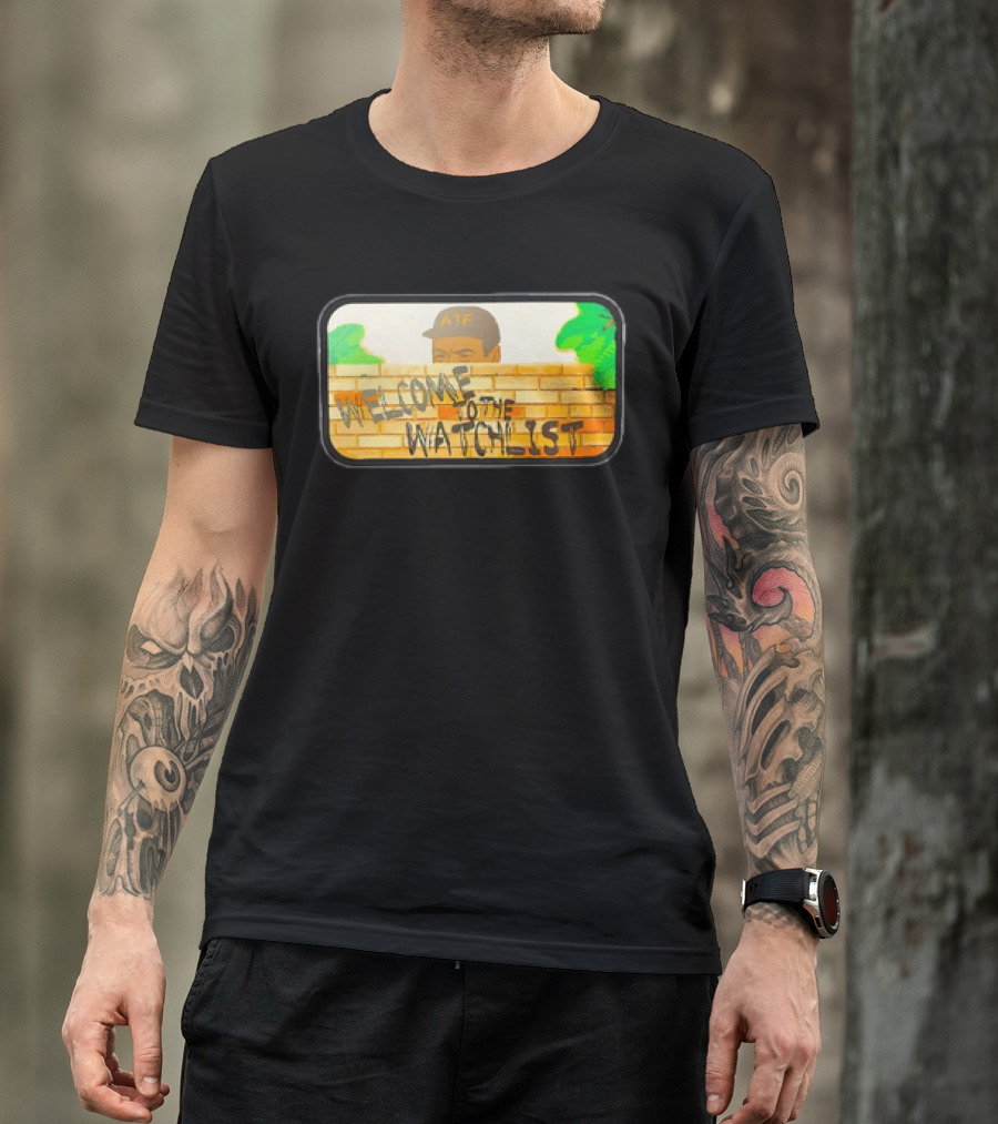 ATF Guy Fence Peeking Welcome To The Watchlist T-Shirt