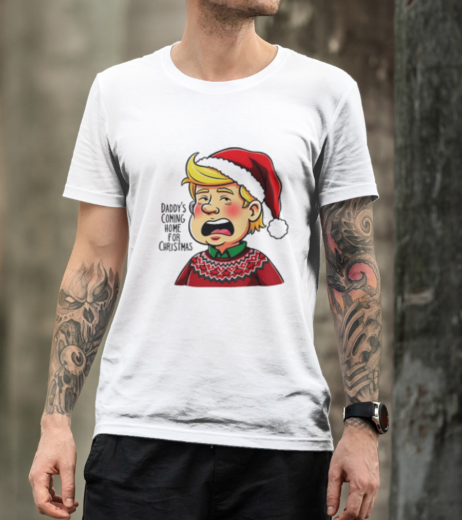 Daddy's Coming Home For Christmas 2024 Santa Hat Sweater Cartoon T-Shirt