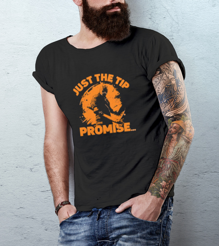 Just The Tip Promise Halloween T-Shirt