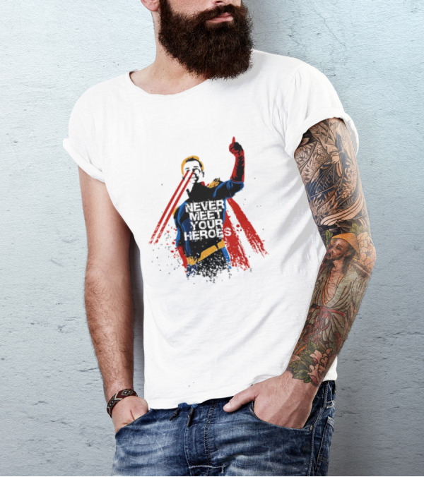 Never Meet Your Heroes Meme Laser Vision Superhero Approval Concept T-Shirt