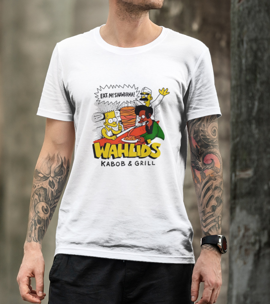Wahlid's Kabob And Grill Eat My Shawarma The Simpsons T-Shirt
