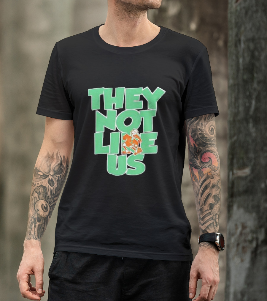 Original Miami Hurricanes They Not Like Us Iconic Team Spirit T-Shirt