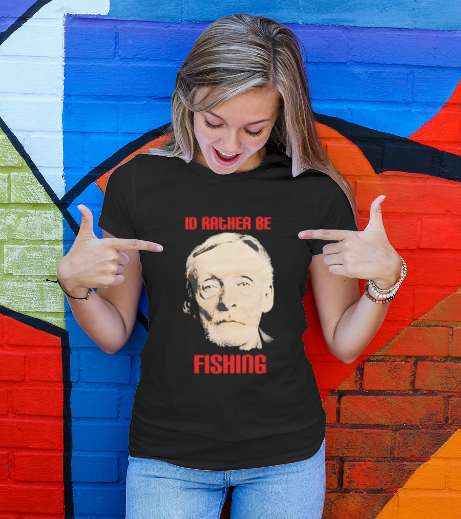 Id Rather Be Fishing Albert Fish T-Shirt