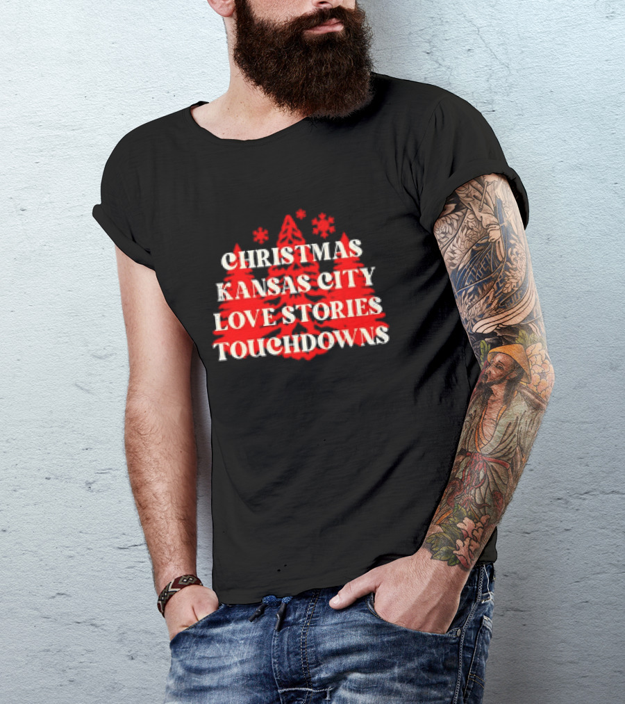 Christmas Kansas City Love Stories Touchdowns T-Shirt