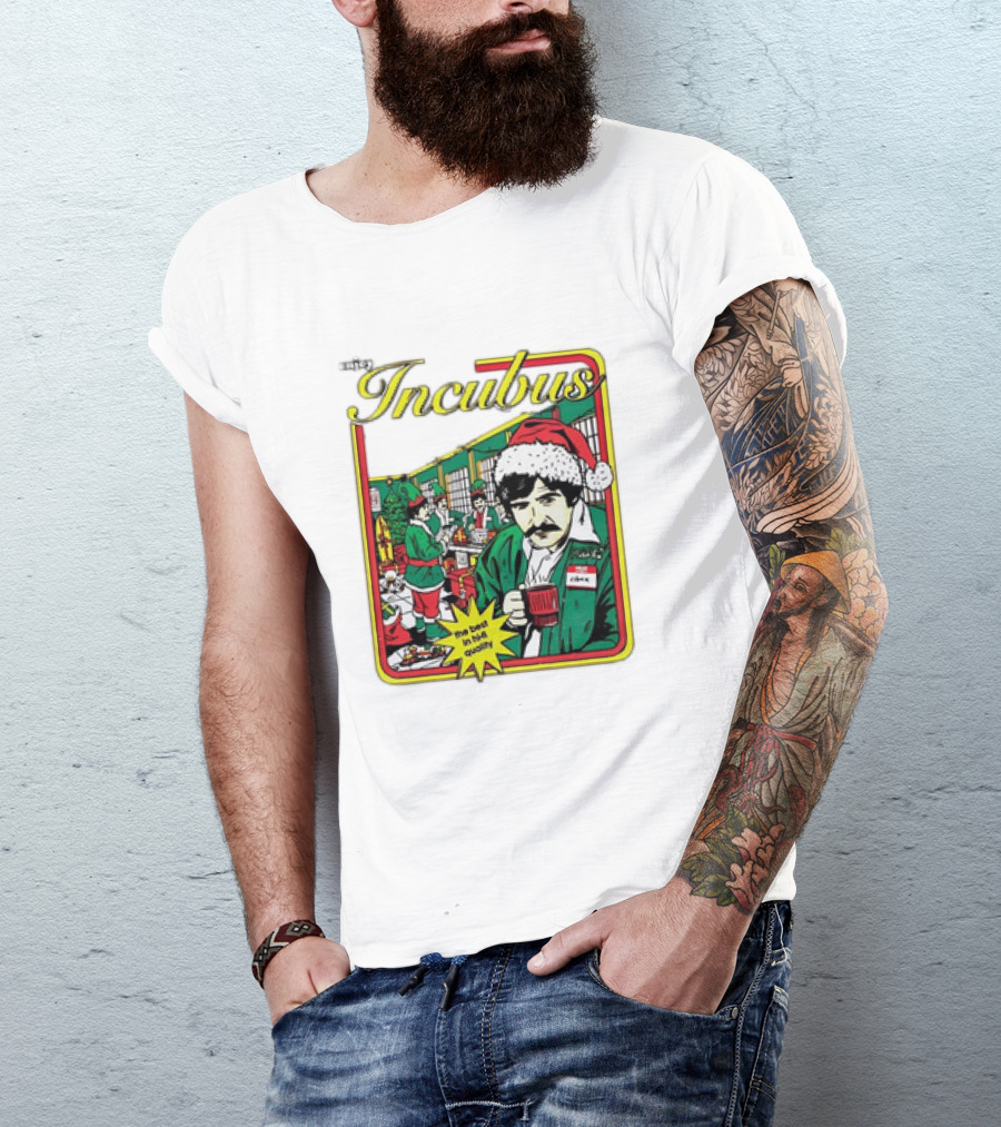 Incubus Santa Chuck Best In Holiday Quality Work Enjoy T-Shirt