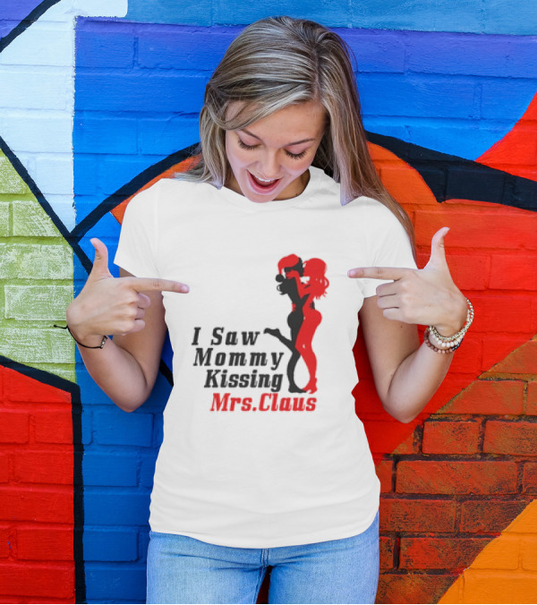 I Saw Mommy Kissing Mrs. Claus Retro Silhouette Christmas Fun T-Shirt