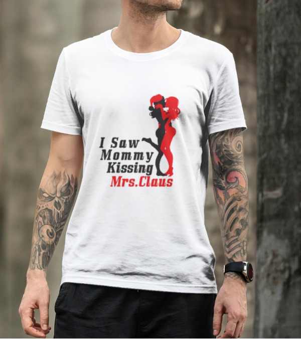 I Saw Mommy Kissing Mrs. Claus Retro Silhouette Christmas Fun T-Shirt