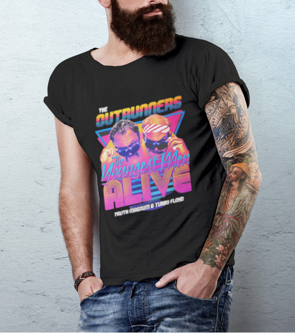 The Outrunners The Youngest Men Alive Truth Magnum And Turbo Floyd Retro Neon T-Shirt