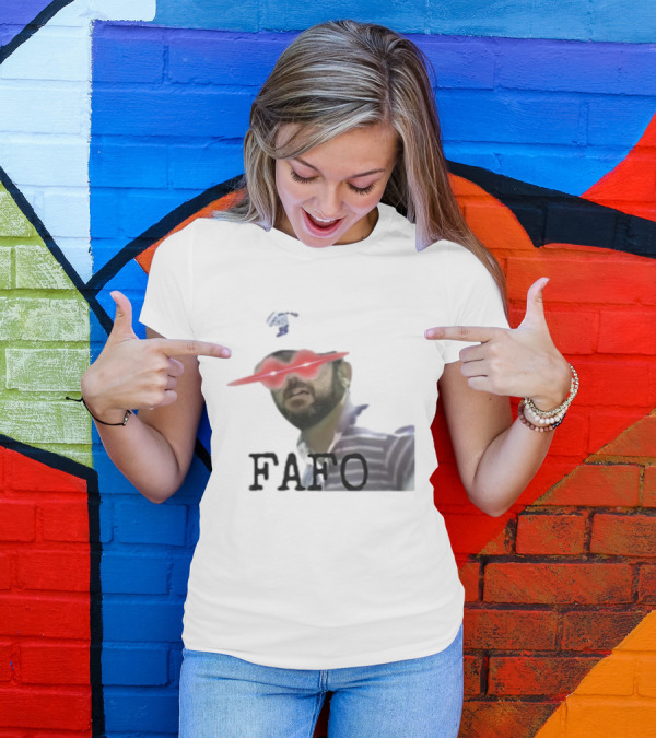 Gary Plauche FAFO PWYD Red Laser Eyes T-Shirt