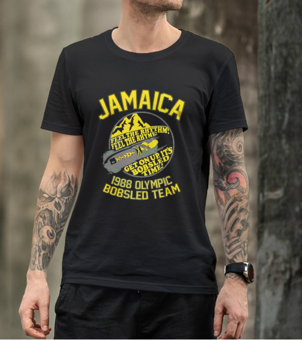 Jamaica 1988 Olympic Bobsled Team Feel The Rhythm Feel The Rhyme Get On Up It's Bobsled Time T-Shirt