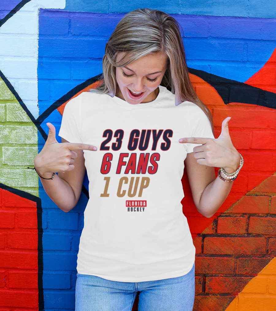 Florida Hockey 23 Guys 6 Fans 1 Cup T-Shirt