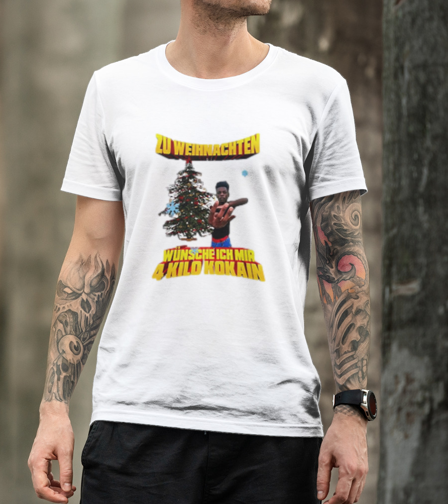 Zu Weihnachten Wünsche Ich Mir 4 Kilo Kokain Christmas Tree And Person T-Shirt