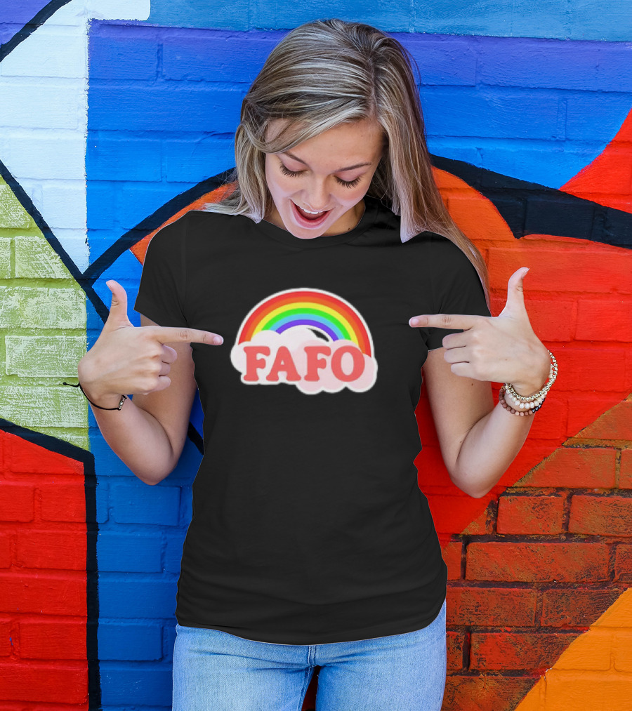 FAFO Rainbow Cute T-Shirt