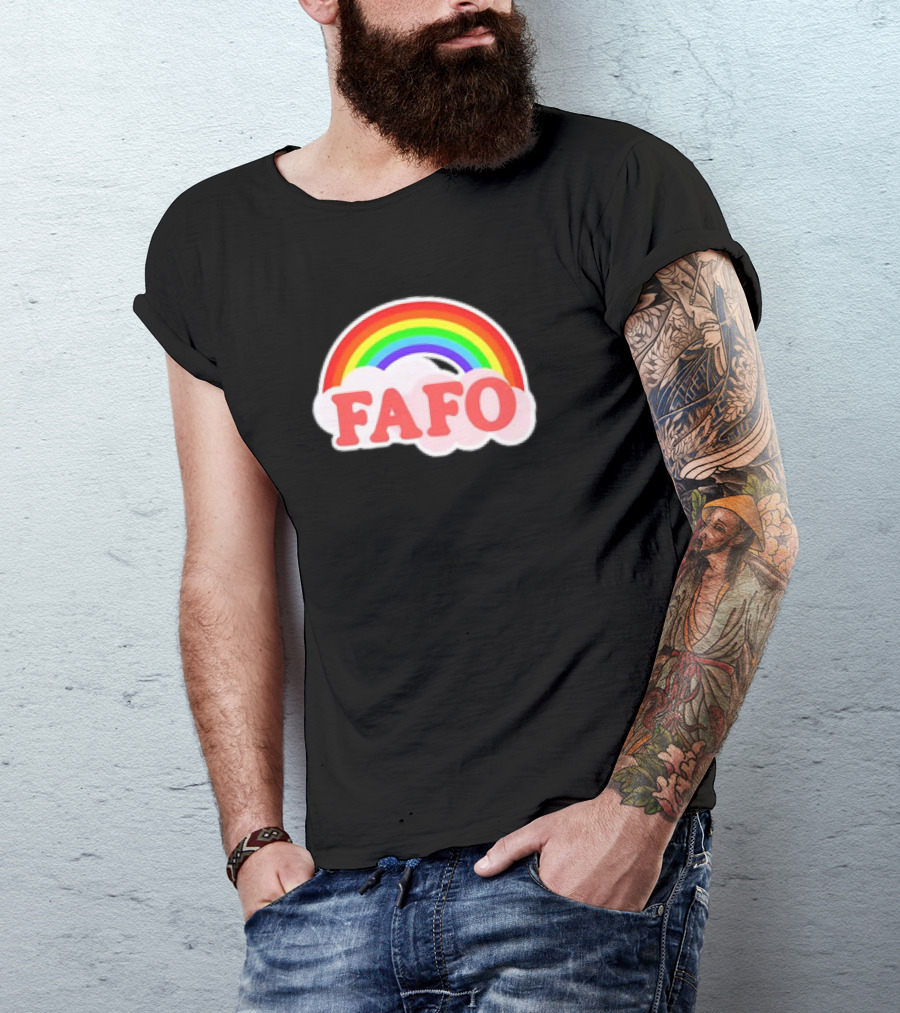 FAFO Rainbow Cute T-Shirt