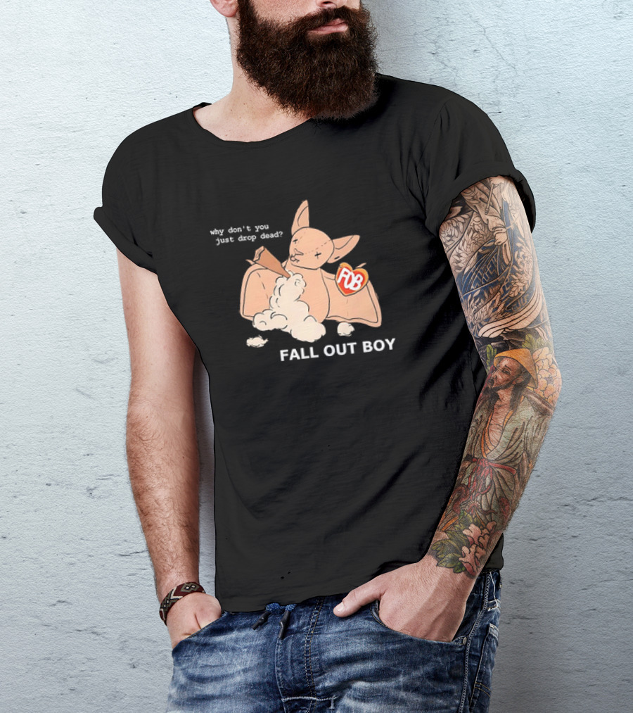 Why Don’t You Just Drop Dead Bat Fall Out Boy POB Heart T-Shirt