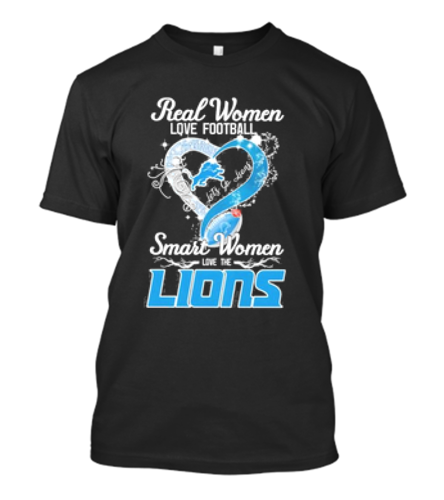 Real Women Love Football Smart Women Love The Lions T-Shirt