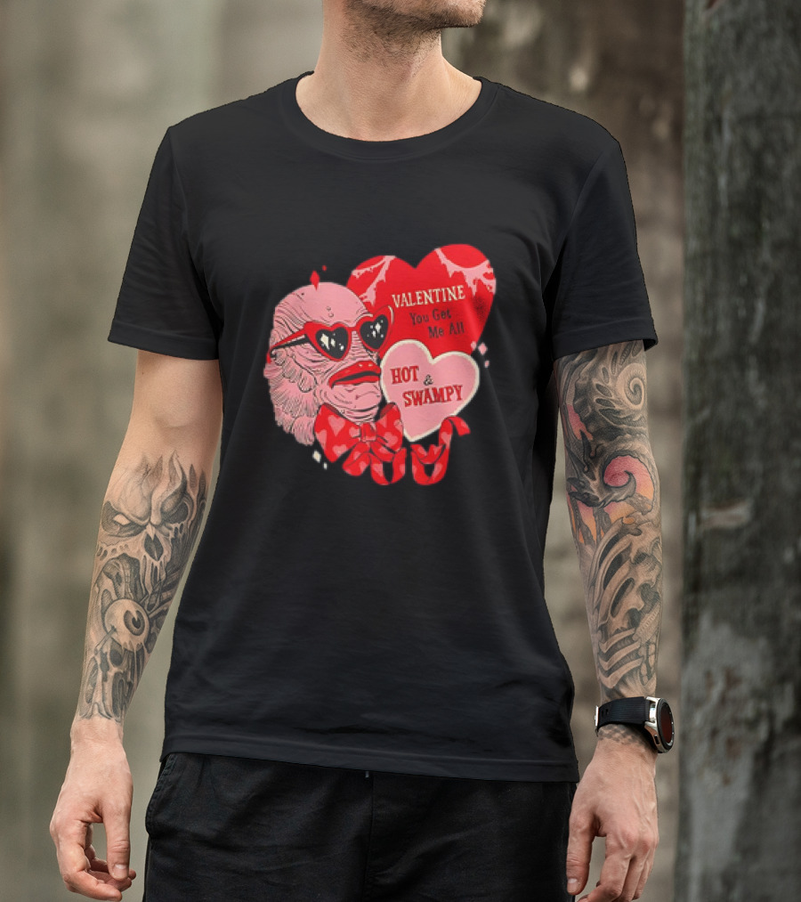 Valentine You Get Me All Hot And Swampy Heart Creature With Sunglasses And Bowtie T-Shirt