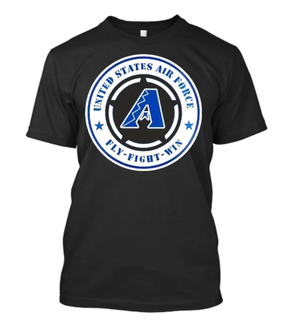 Arizona Diamondbacks United States Air Force Fly Fight Win Military Appreciation Night 2025 T-Shirt