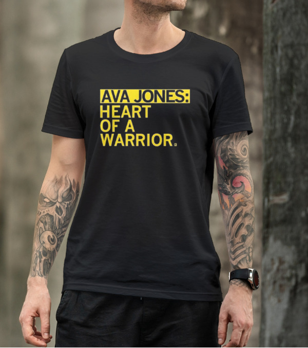 Ava Jones Heart Of A Warrior T-Shirt