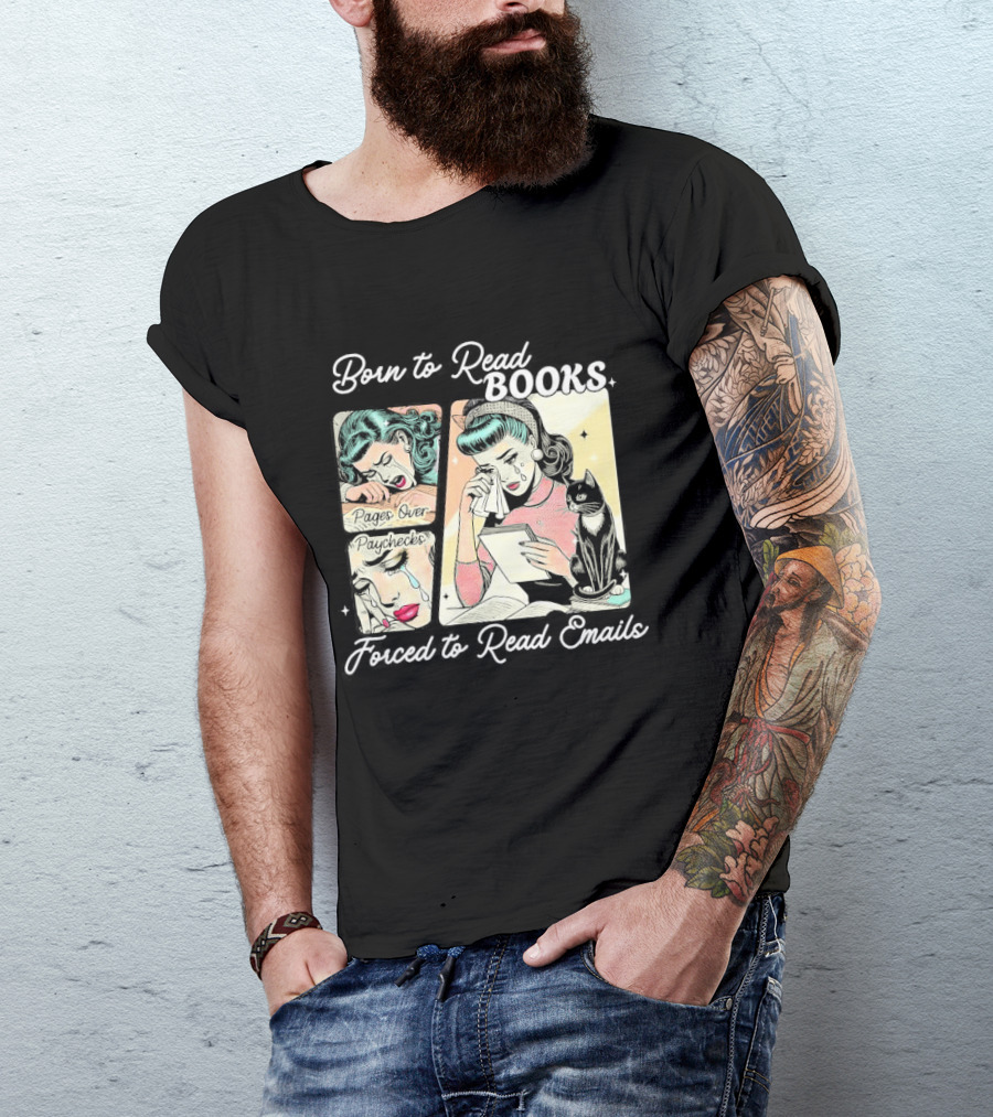 Born To Read Books Forced To Read Emails Retro Comic Style 2025 T-Shirt