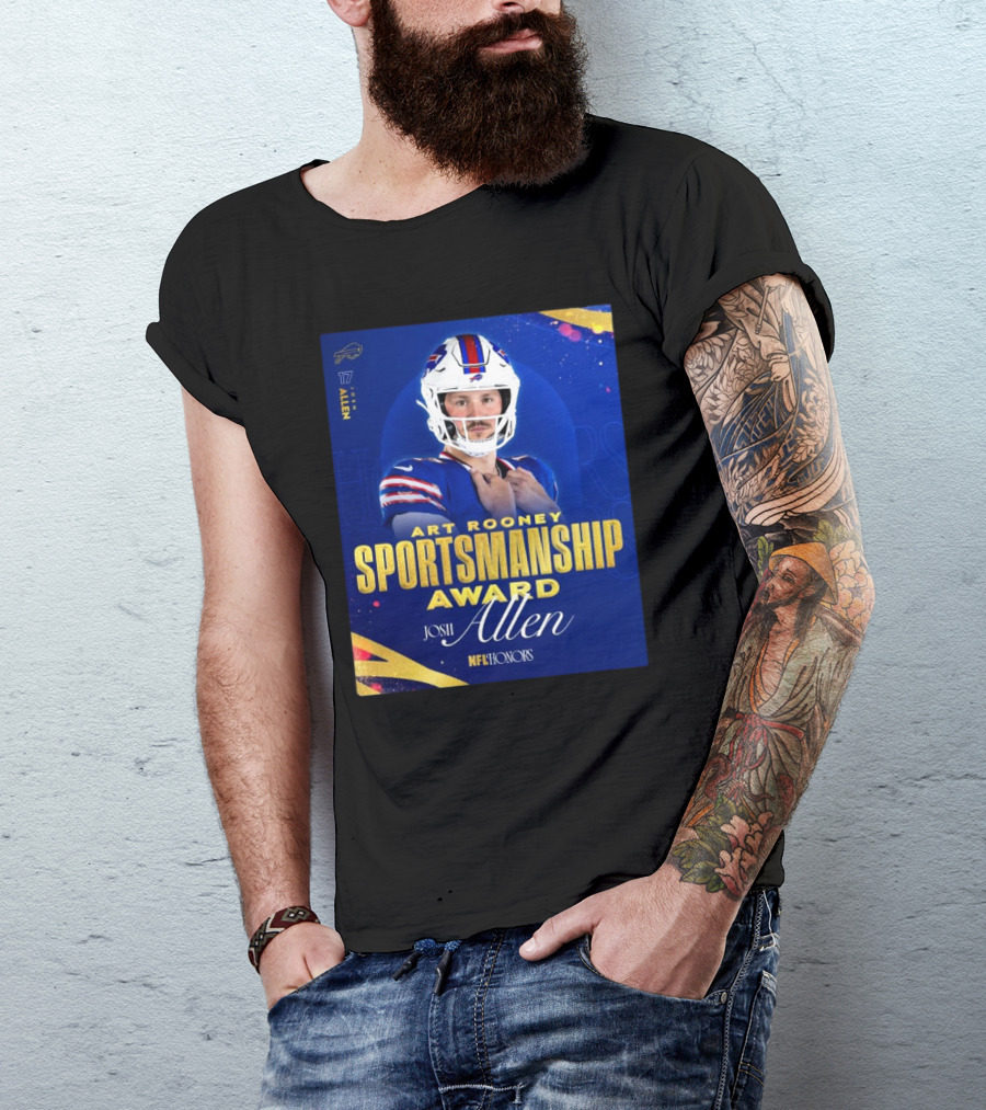 Buffalo Bills Josh Allen Art Rooney Sportsmanship Award NFL Honors Nicest Guy In The League T-Shirt