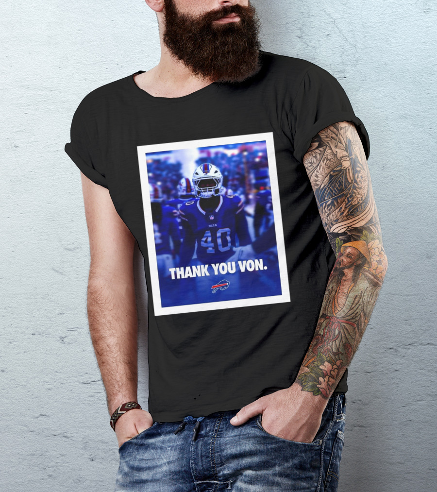 Buffalo Bills NFL Football Thank You Von Miller Go Bills Bills Mafia T-Shirt