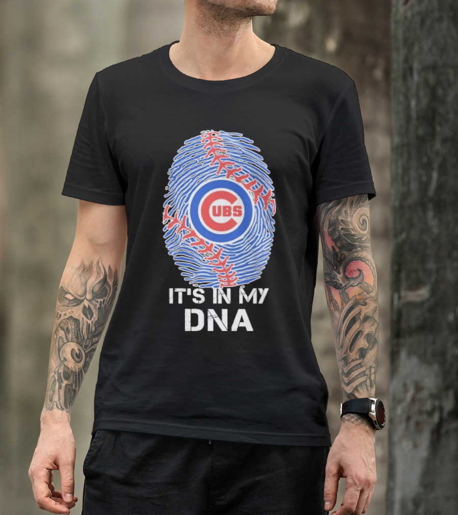 Chicago Cubs It’s In My DNA T-Shirt