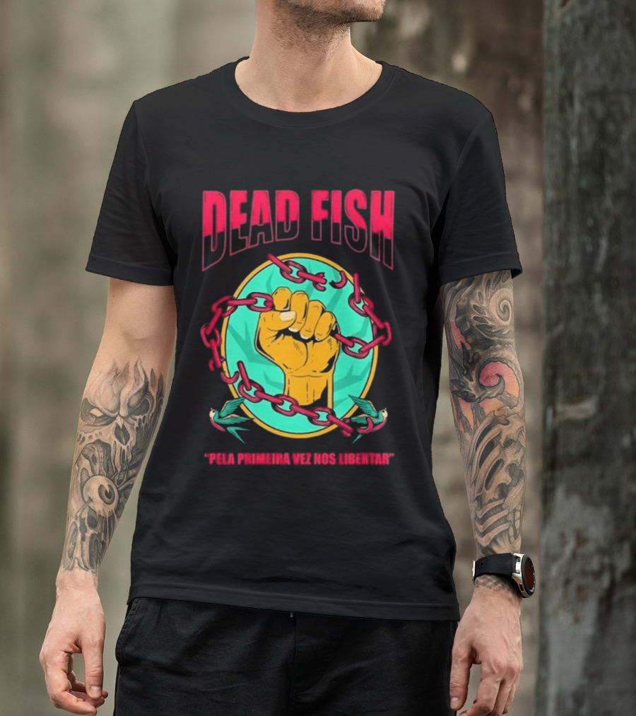 Dead Fish Pela Primeira Vez Nos Libartar T-Shirt