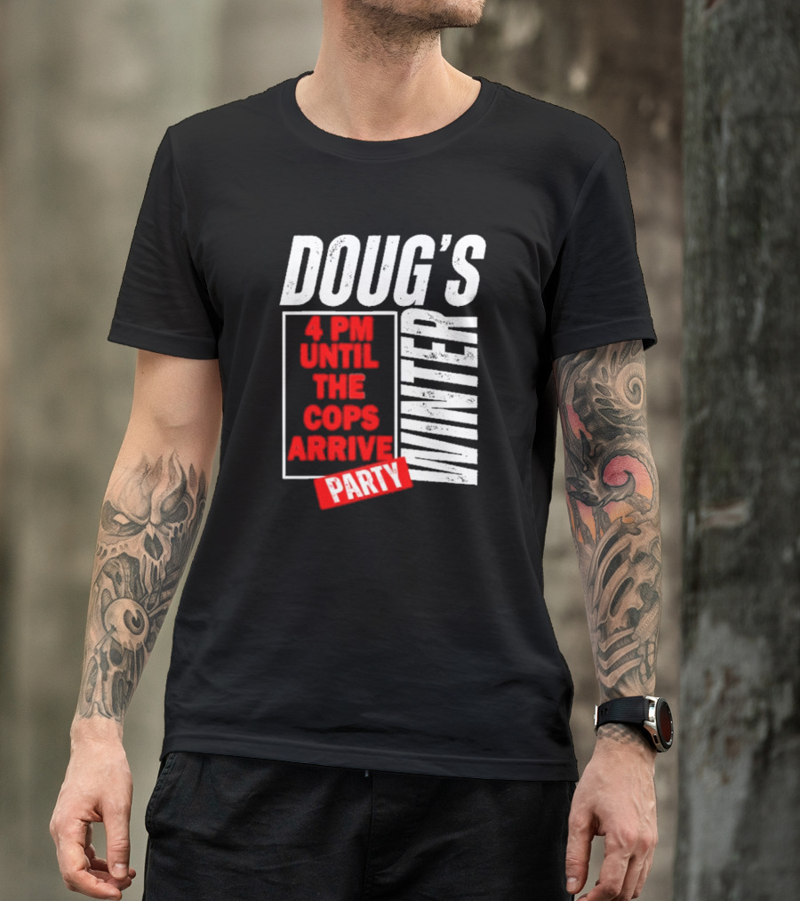 Dougs Winter Party February T-Shirt