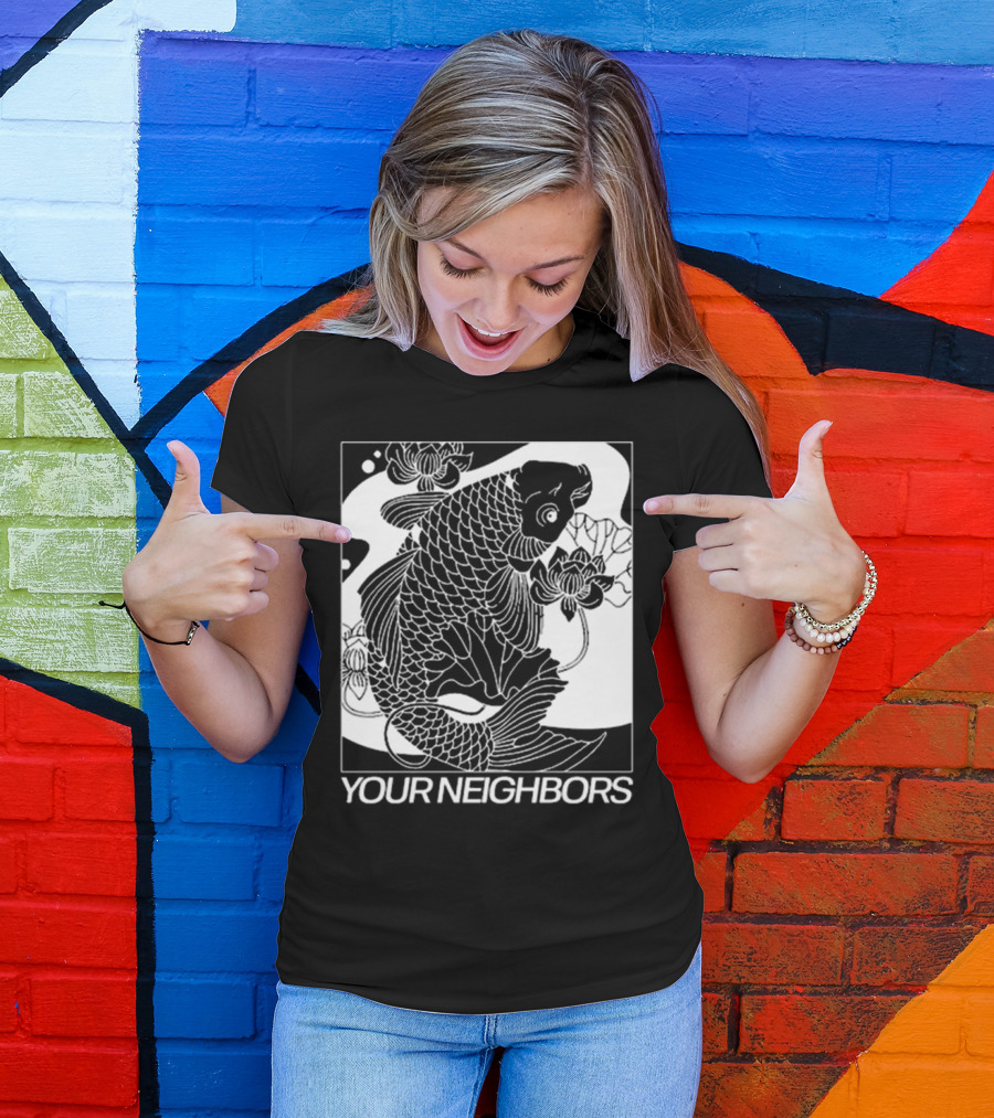 Down Right Your Neighbors Koi T-Shirt