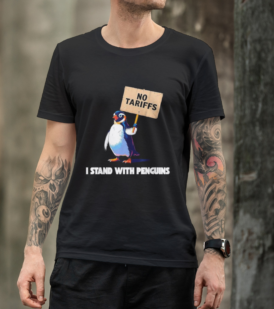 I Stand With Penguins No Tariffs Heard Island T-Shirt