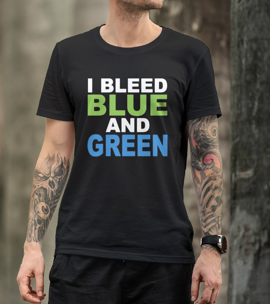 I Bleed Blue And Green T-Shirt