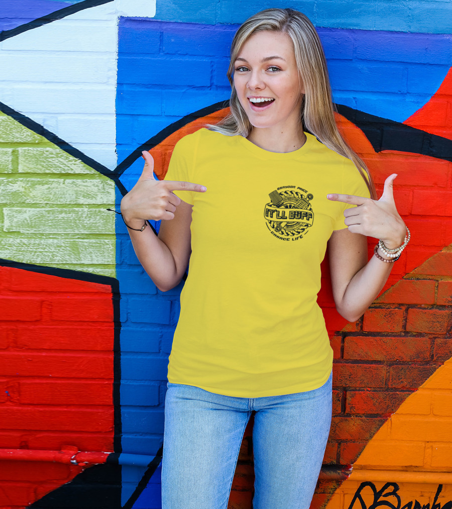 Braydon Price It'll Buff Garage Life Tire Wrench Piston T-Shirt