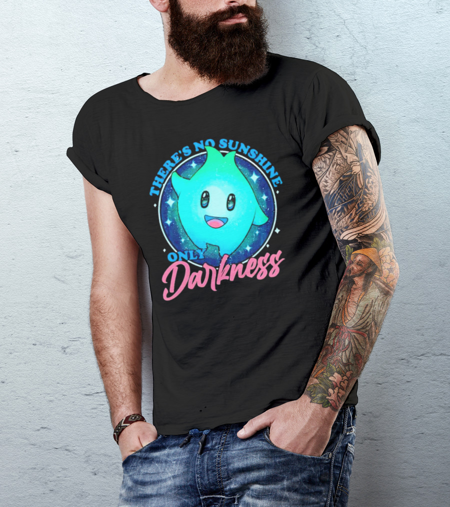 THERE’S NO SUNSHINE ONLY DARKNESS Cute Aqua Creature With Starry Night Background T-Shirt